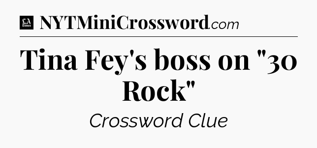 Tina Fey's boss on 