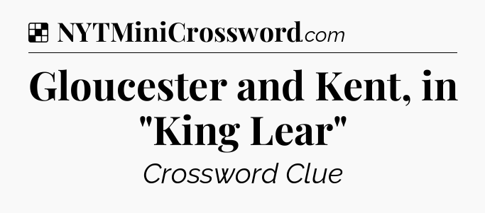 Solution: Gloucester and Kent, in 