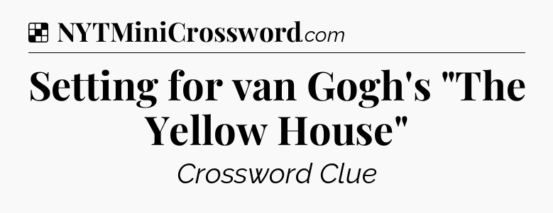 Solution: Setting for van Gogh's 