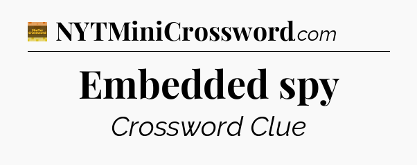 Embedded spy - Eugene Sheffer Crossword