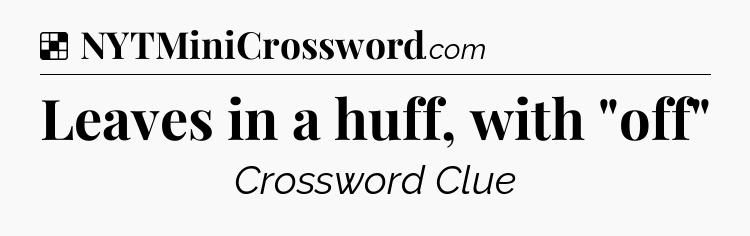 Solution: Leaves in a huff, with 