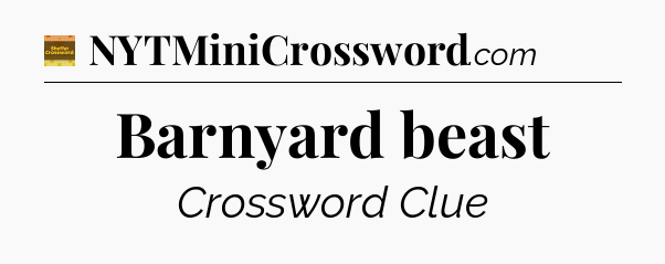Barnyard beast - Eugene Sheffer Crossword
