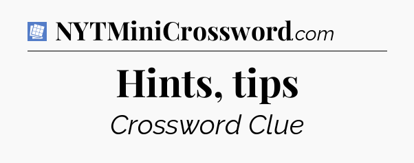Hints, tips Puzzle Page Crossword Clue