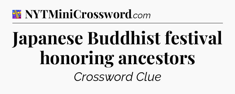 Japanese Buddhist festival honoring ancestors Codycross