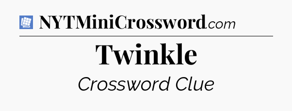 Twinkle Puzzle Page Crossword Clue