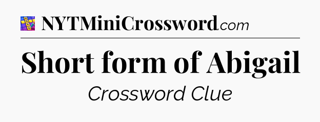 Short form of Abigail Codycross