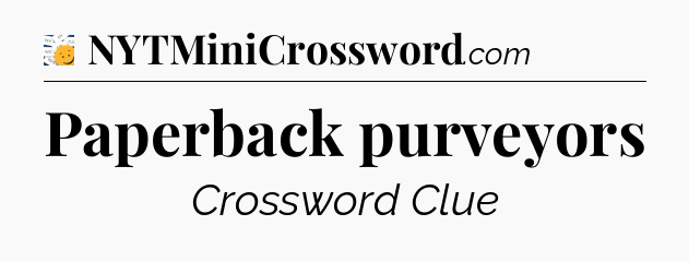 Paperback purveyors - 7 Little Words