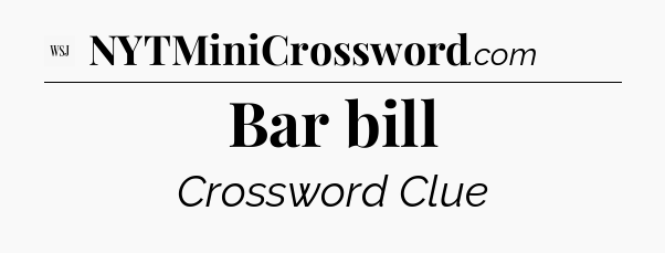 Bar bill - WSJ Crossword