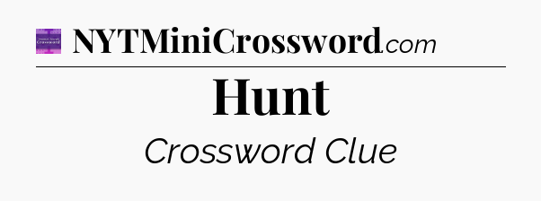 Hunt - Thomas Joseph Crossword
