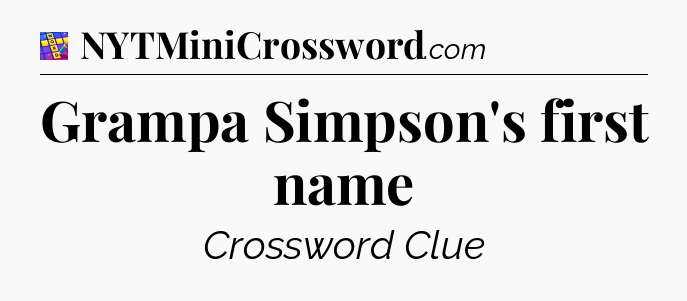 Grampa Simpson's first name Codycross