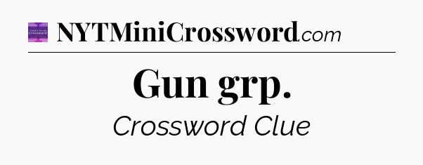 Gun grp - Thomas Joseph Crossword