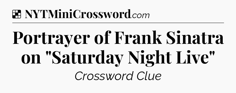 Solution: Portrayer of Frank Sinatra on 