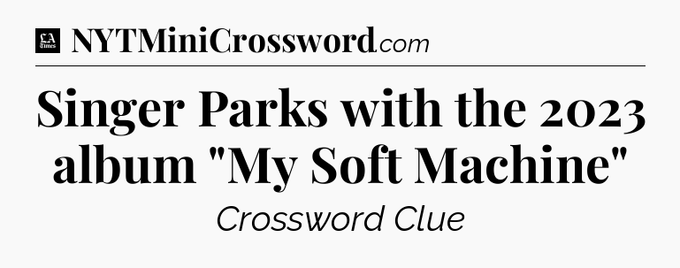 Singer Parks with the 2023 album 