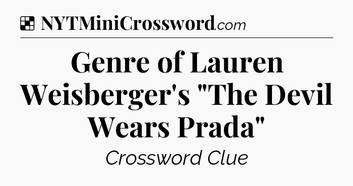 Solution: Genre of Lauren Weisberger's 