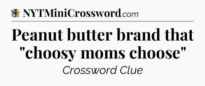 Peanut butter brand that 