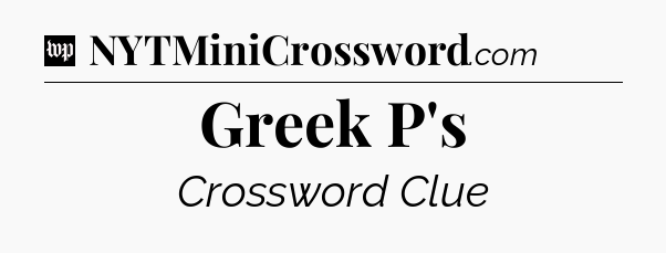 Greek P's Crossword Clue