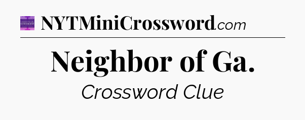Neighbor of Ga - Thomas Joseph Crossword
