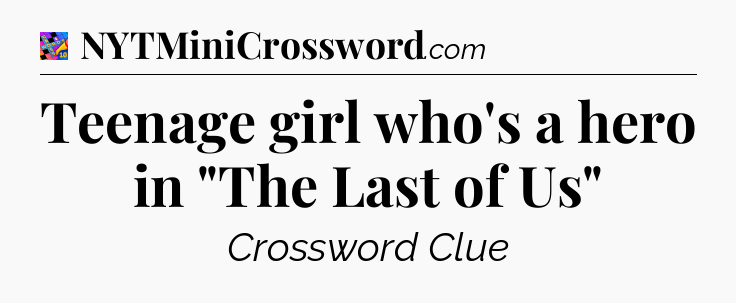 Teenage girl who's a hero in 