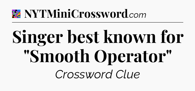 Singer best known for 