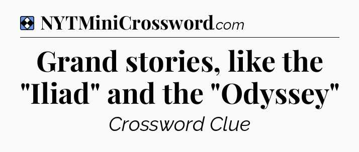 Solution: Grand stories, like the 