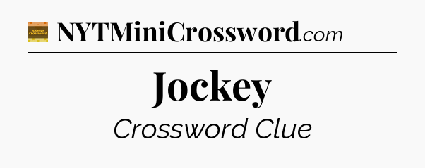 Jockey - Eugene Sheffer Crossword