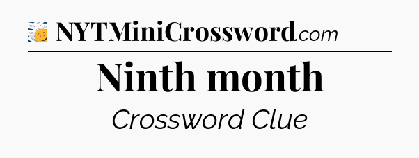 Ninth month - 7 Little Words