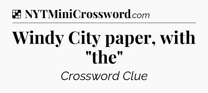 Solution: Windy City paper, with 