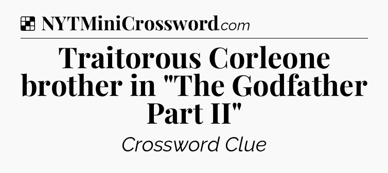 Solution: Traitorous Corleone brother in 