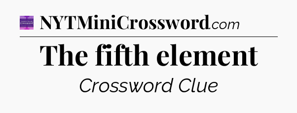 The fifth element - Thomas Joseph Crossword