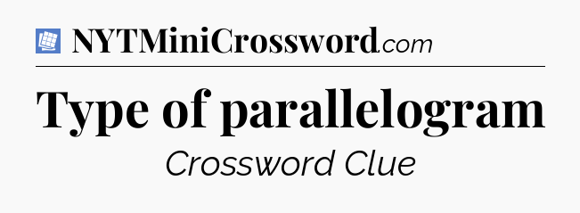 Type of parallelogram Puzzle Page Crossword Clue