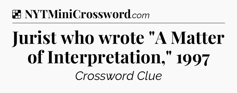Solution: Jurist who wrote 