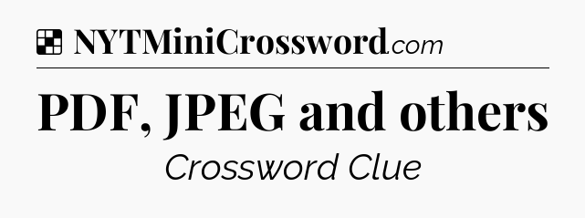 Solution: PDF, JPEG and others - NYT Crossword
