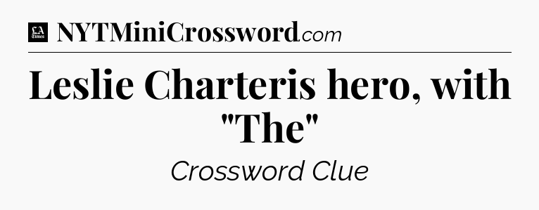 Leslie Charteris hero, with 