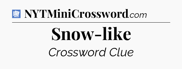 Snow-like Puzzle Page Crossword Clue