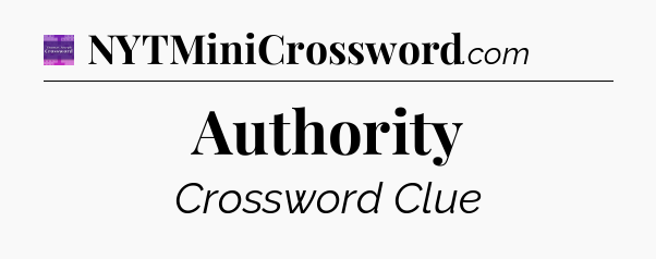Authority - Thomas Joseph Crossword