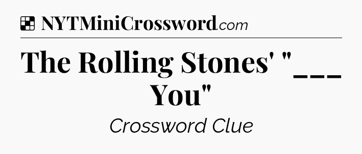 Solution: The Rolling Stones' 
