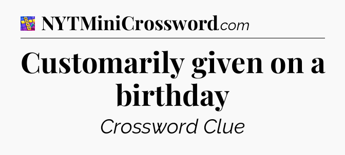 Customarily given on a birthday Codycross