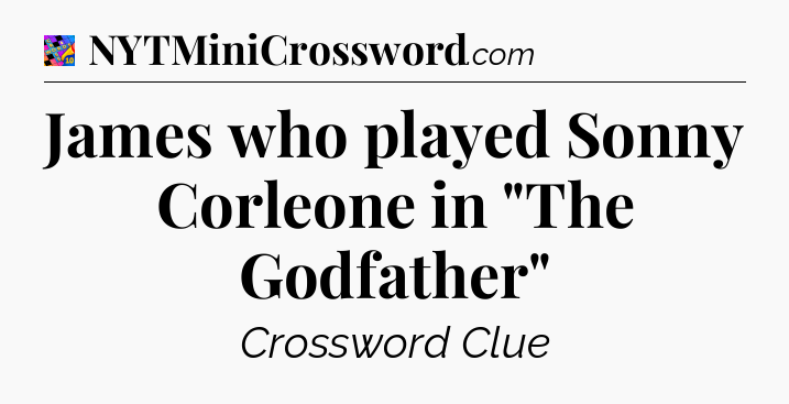 James who played Sonny Corleone in 