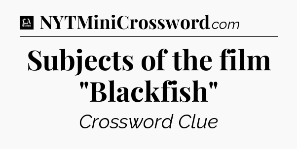 Subjects of the film 