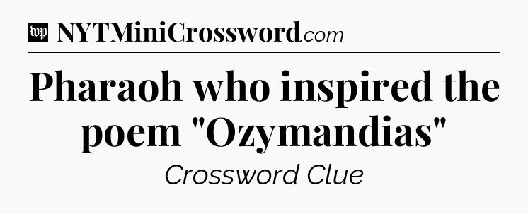 Pharaoh who inspired the poem 