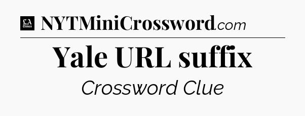 Yale URL suffix - LA Times Crossword
