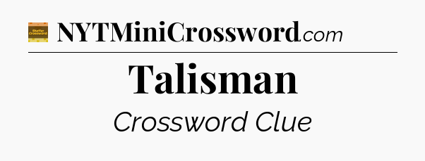 Talisman - Eugene Sheffer Crossword