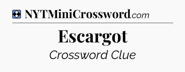 Solution: Escargot - NYT Mini Crossword