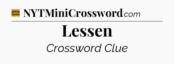 Lessen - Eugene Sheffer Crossword