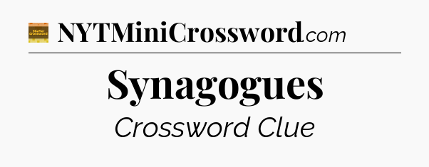 Synagogues - Eugene Sheffer Crossword
