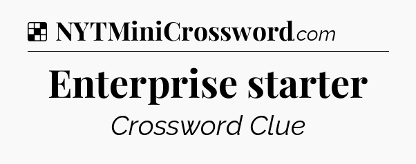 Solution: Enterprise starter - NYT Crossword