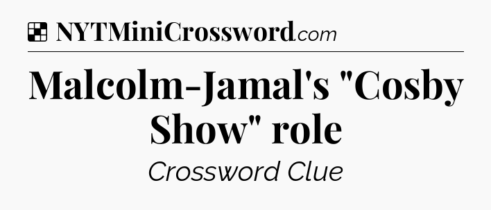 Solution: Malcolm-Jamal's 