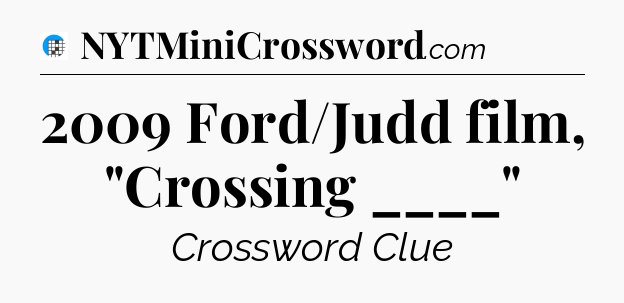 2009 Ford/Judd film, 