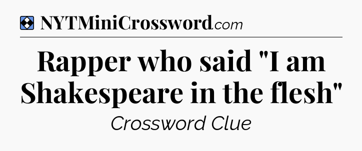 Solution: Rapper who said 