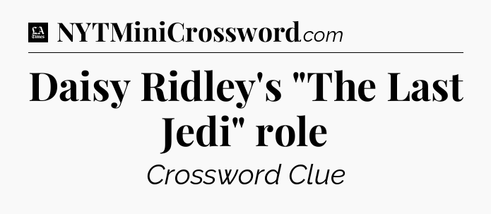 Daisy Ridley's 